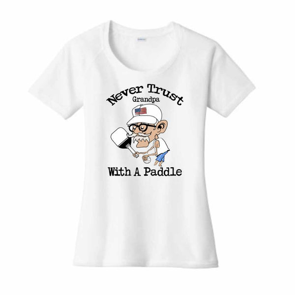 Never Trust Grandpa with a Paddle T-Shirt