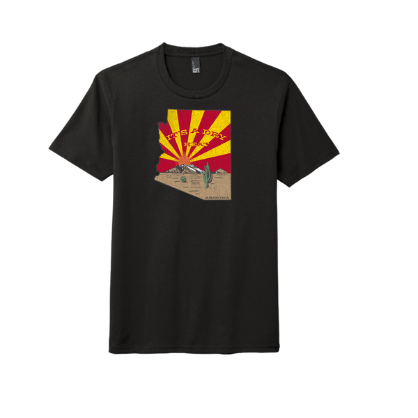 "It's a dry heat" Arizona T-Shirt