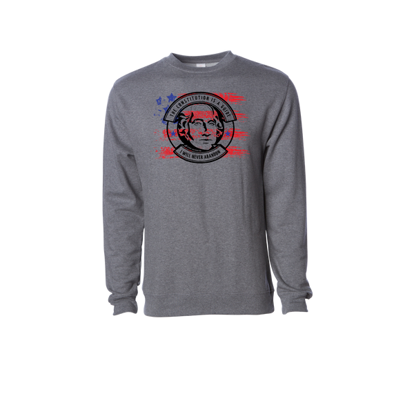 "The constitution is a guide I will never abandon" ~George Washington Sweatshirt