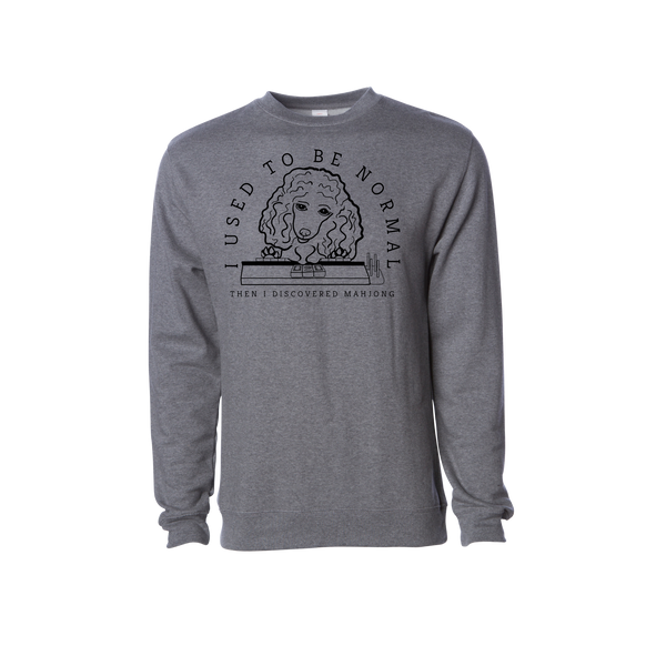 "I Used to be Normal" Poodle Mahjong Sweatshirt