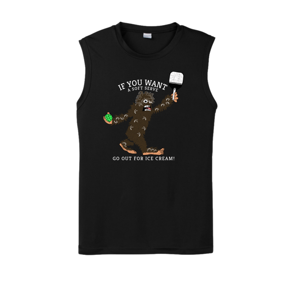 "If You Want a Soft Serve, Go Out for Ice Cream" Sasquatch playing Pickleball Tank Top