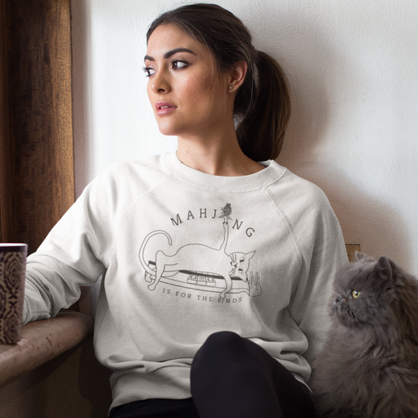 "Mahjong is for the Birds" Skinny Cat Sweatshirt